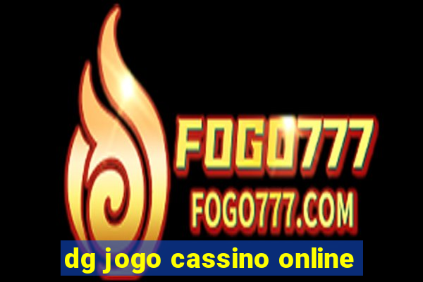 dg jogo cassino online