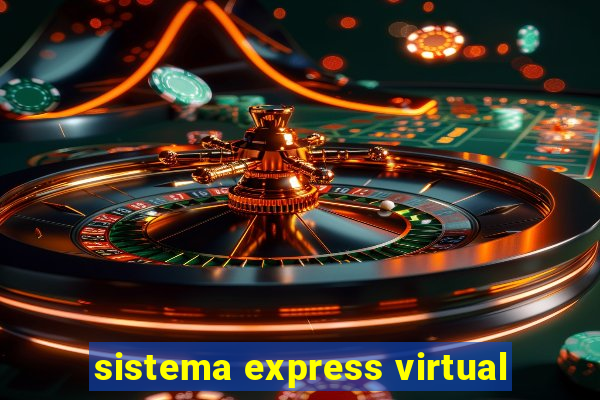 sistema express virtual