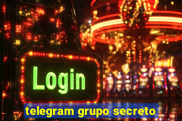 telegram grupo secreto