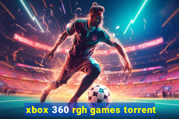 xbox 360 rgh games torrent