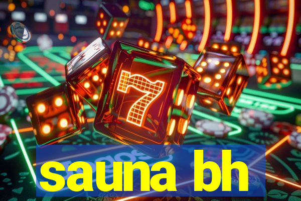 sauna bh