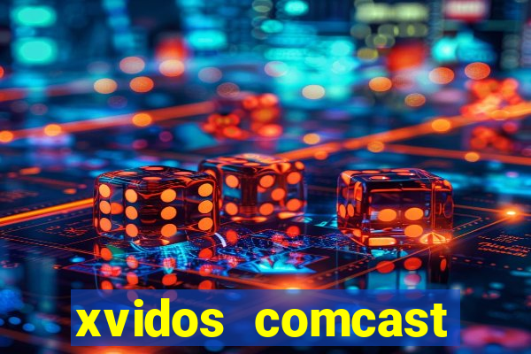 xvidos comcast xfinity customer service