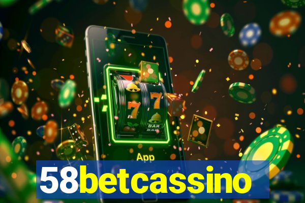 58betcassino