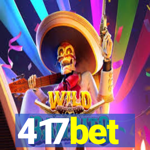 417bet