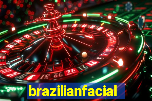 brazilianfacial