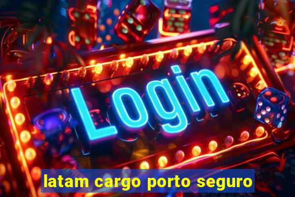 latam cargo porto seguro