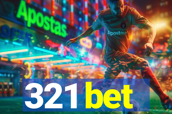 321 bet