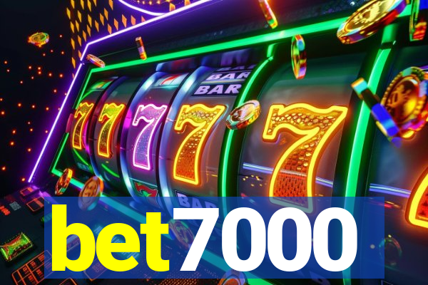 bet7000