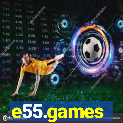 e55.games