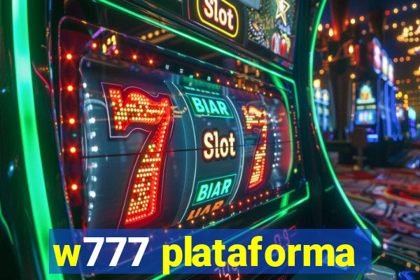 w777 plataforma