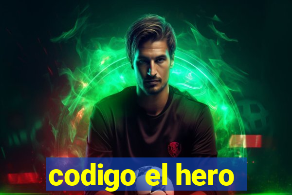 codigo el hero