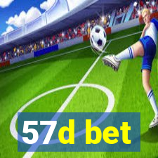 57d bet