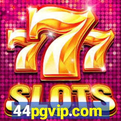 44pgvip.com