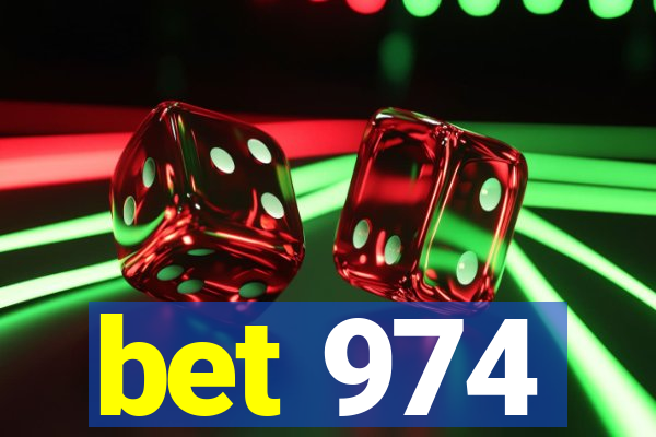 bet 974