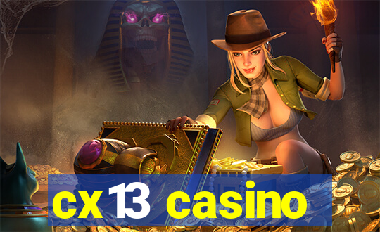 cx13 casino