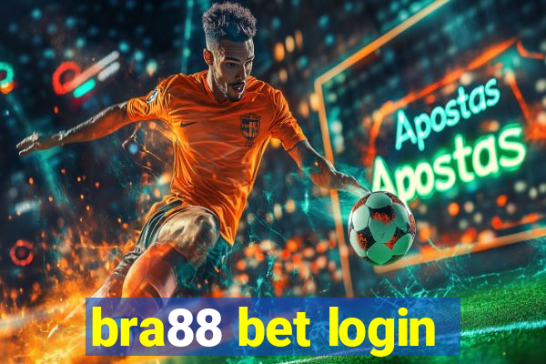 bra88 bet login