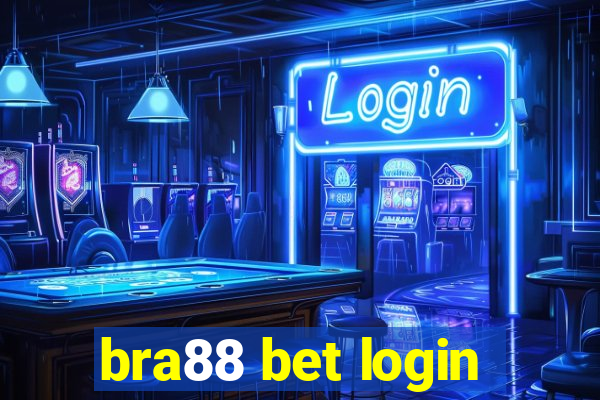 bra88 bet login