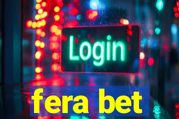 fera bet