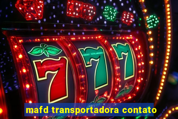 mafd transportadora contato