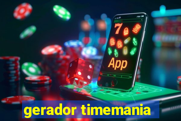 gerador timemania