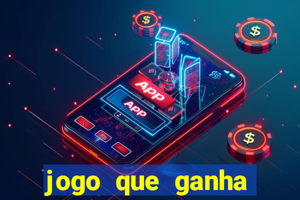 jogo que ganha dinheiro de verdade sem depositar nada