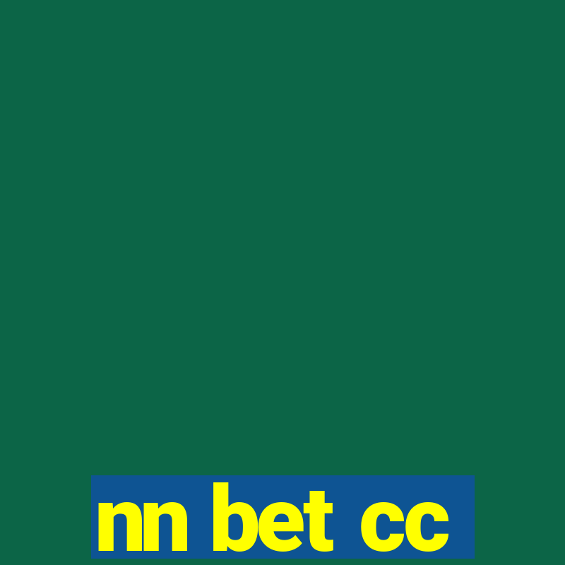 nn bet cc