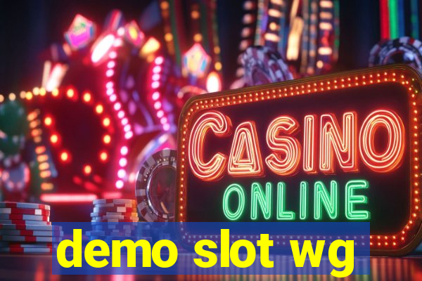 demo slot wg