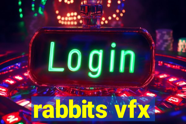 rabbits vfx