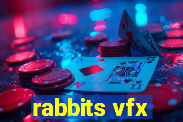 rabbits vfx