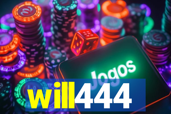 will444