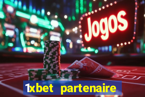 1xbet partenaire apk download