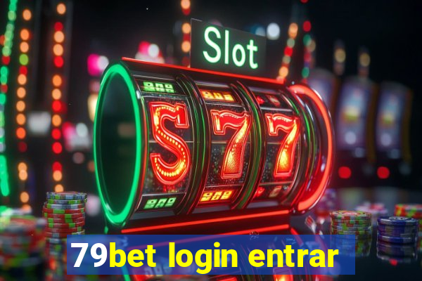 79bet login entrar