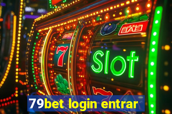 79bet login entrar