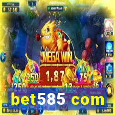 bet585 com