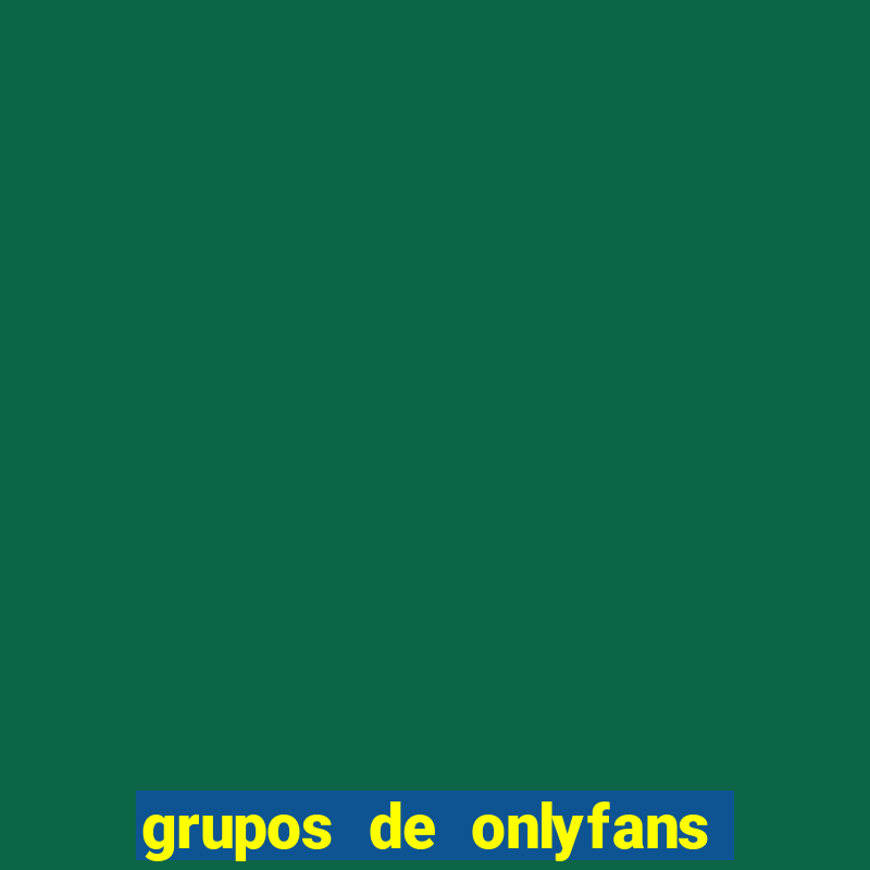 grupos de onlyfans no telegram