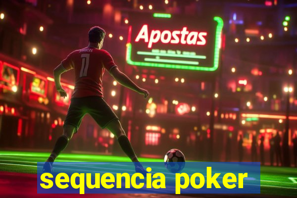 sequencia poker