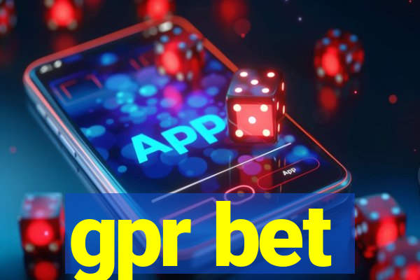 gpr bet