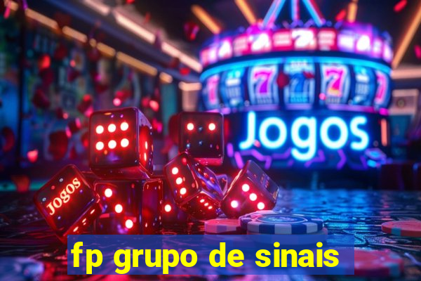 fp grupo de sinais