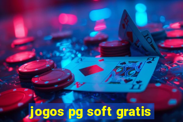 jogos pg soft gratis