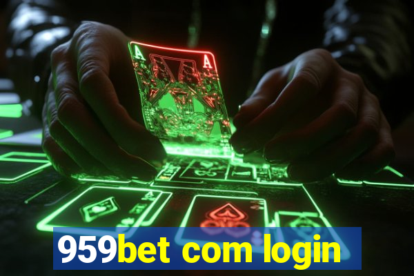 959bet com login