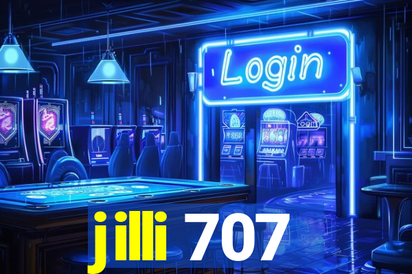 jilli 707