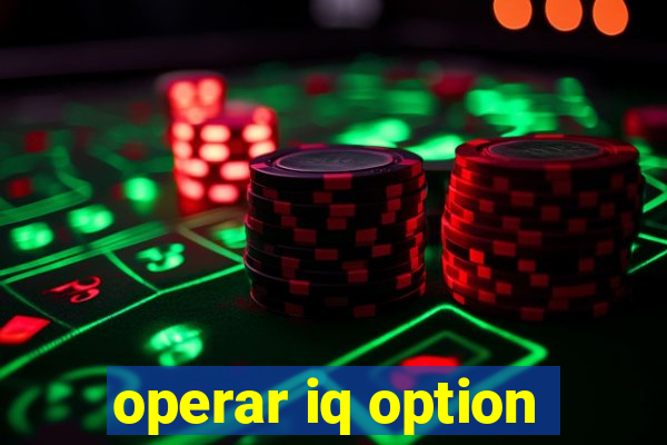 operar iq option