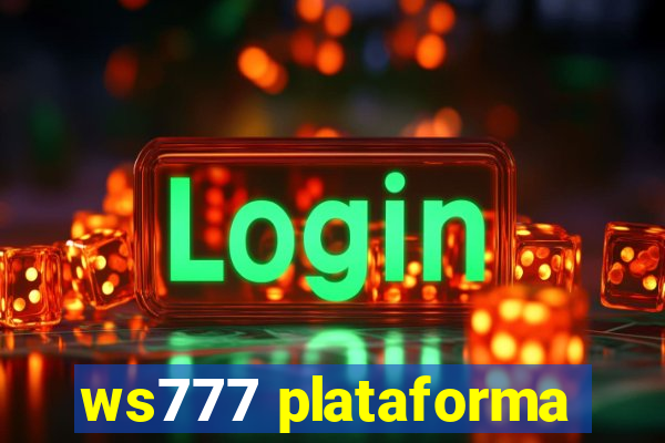 ws777 plataforma