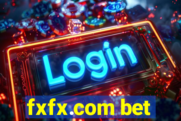 fxfx.com bet