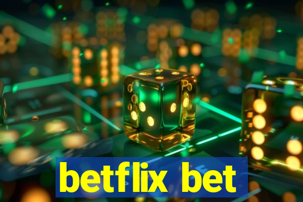 betflix bet