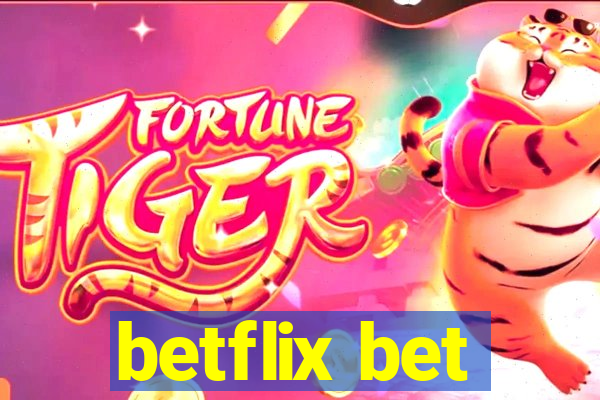 betflix bet