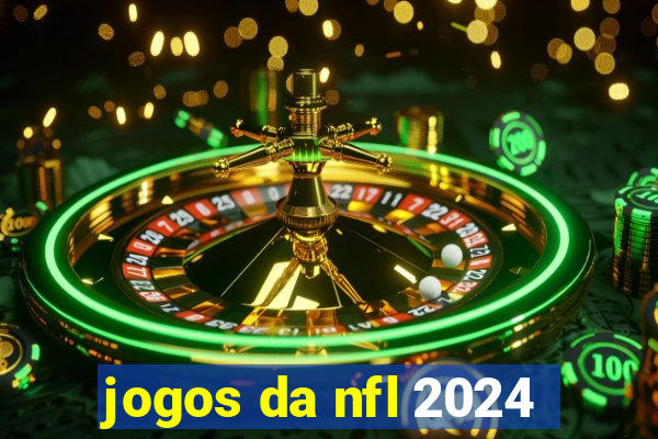 jogos da nfl 2024