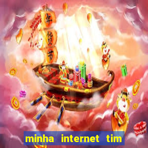 minha internet tim beta acabou como contratar mais