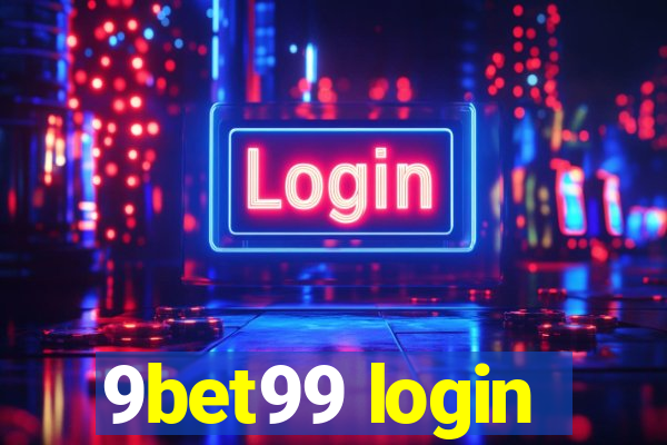 9bet99 login