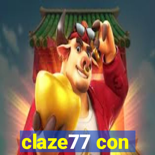 claze77 con